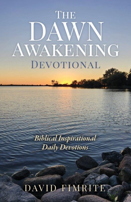 The Dawn Awakening Devotional