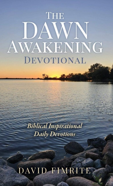 The Dawn Awakening Devotional