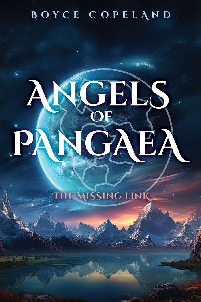 Angels of Pangaea: The Missing Link