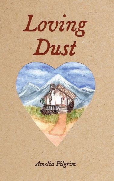 Loving Dust