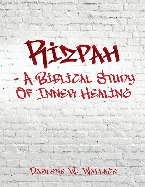 Rizpah - A Biblical Study Of Inner Healing