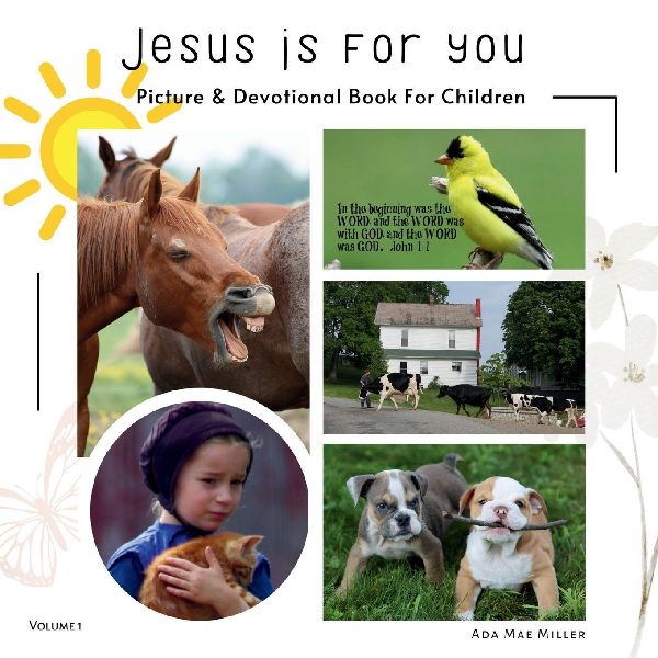 Jesus is for You: Picture & Devotional Book For Children