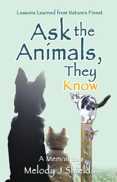 Ask the Animals, They Know: Lessons Learned from Natures Finest