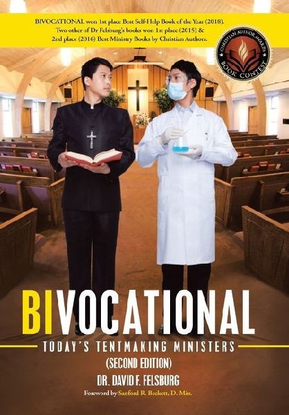 Bivocational: TODAY'S TENTMAKING MINISTERS (Second Edition)