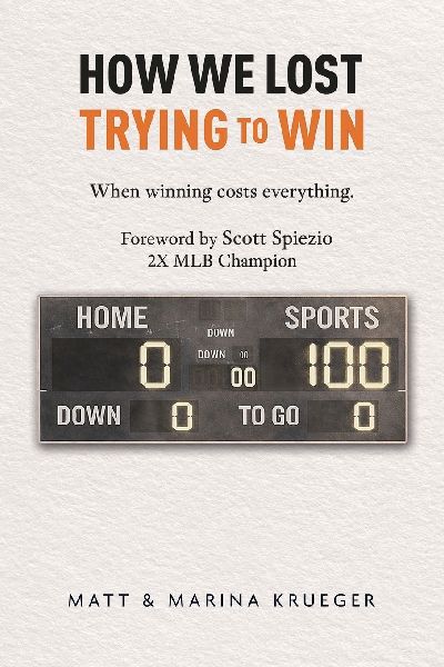 How We Lost Trying to Win: When winning costs everything.