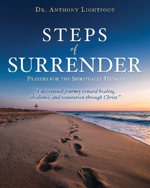 Steps of Surrender: Prayers for the Spiritually Hungry