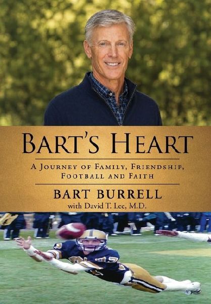 Bart's Heart: A Journey of Family, Friendship, Football and Faith