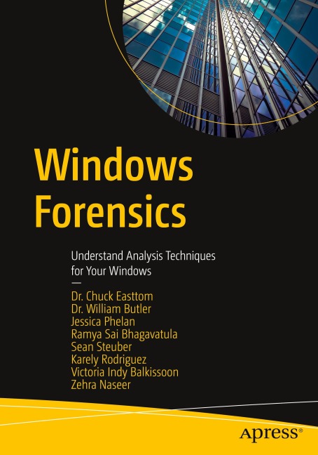 Windows Forensics: Understand Analysis Techniques for Your Windows