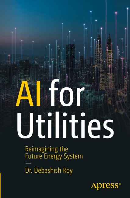 AI for Utilities: Reimagining the Future Energy System