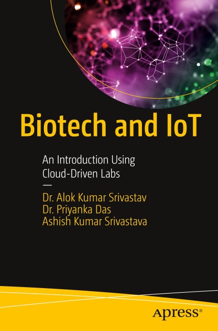 Biotech and IoT: An Introduction Using Cloud-Driven Labs