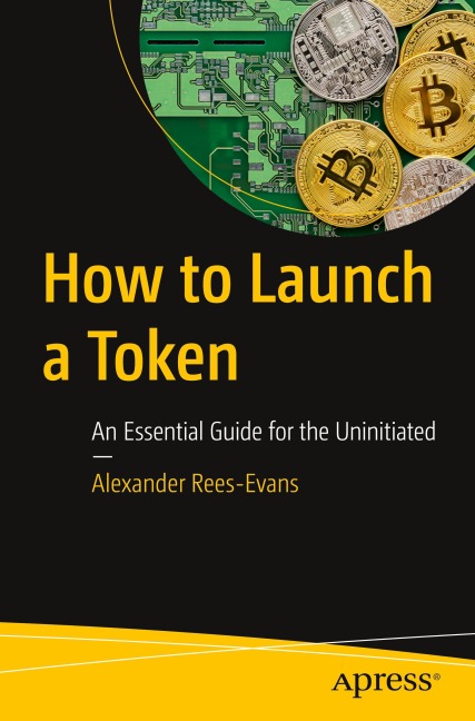 How to Launch a Token: An Essential Guide for the Uninitiated