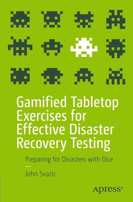 Gamified Tabletop Exercises for Effective Disaster Recovery Testing: Preparing for Disasters with Dice
