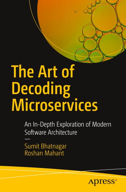 The Art of Decoding Microservices: An In-Depth Exploration of Modern Software Architecture