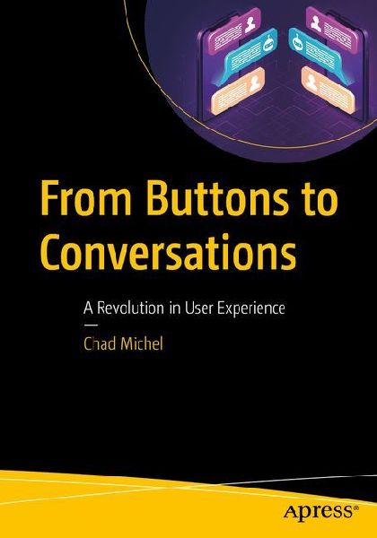 From Buttons to Conversations: A Revolution in User Experience