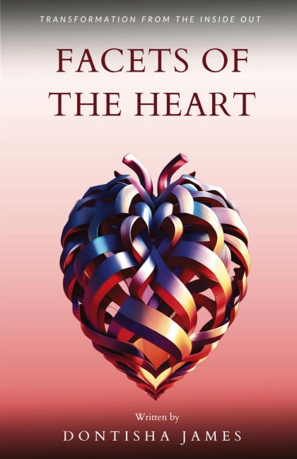 Facets of the Heart: Transformation From the Inside Out