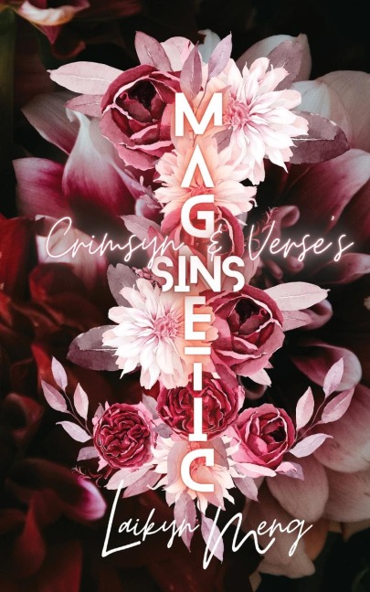 Magnetic: Crimsyn & Verse