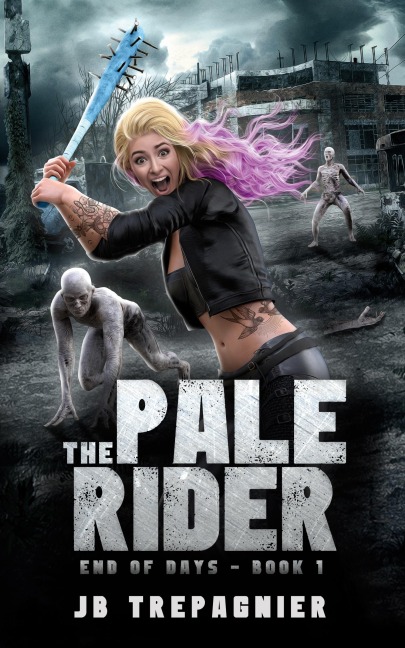 The Pale Rider: A Reverse Harem Zombie Romance
