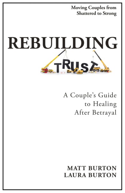 Rebuilding Trust: A Couples Guide to Healing After Betrayal