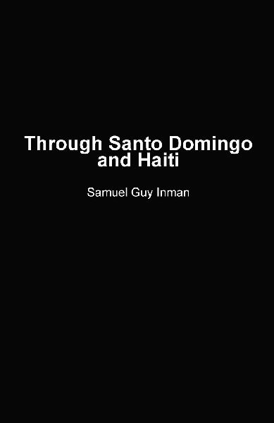 Through Santo Domingo and Haiti