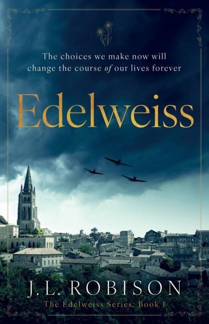 Edelweiss: Edelweiss Series Book 1