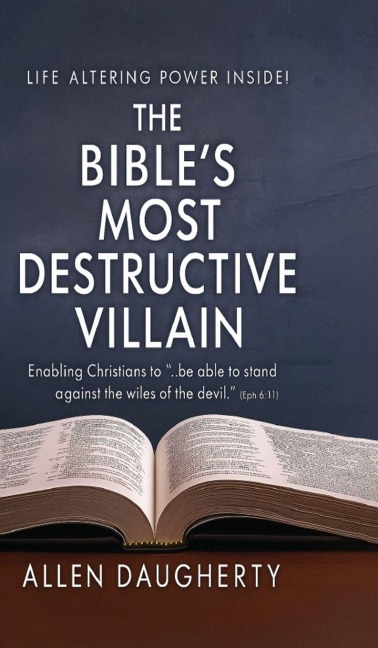 The Bibles Most Destructive Villain
