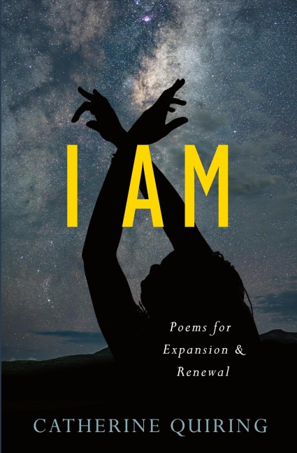 I AM: Poems for Expansion and Renewal