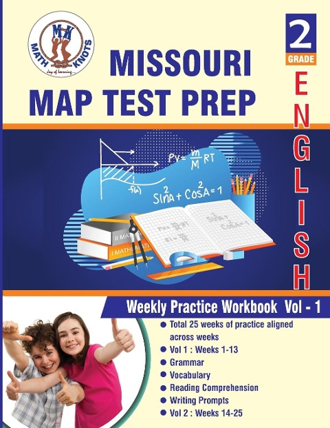 Missouri Assessment Program (MAP) , 2nd Grade ELA Test Prep: Weekly Practice Work Book , Volume 1