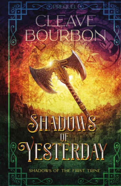 Shadows of Yesterday