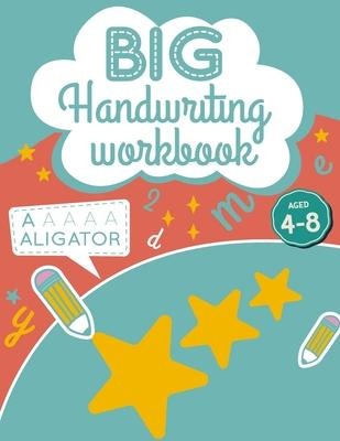 Trace Letters and Numbers: Handwriting Practice Workbook for Kids, A Fun Guide to Letters & Numbers