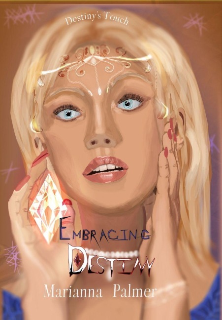 Embracing Destiny