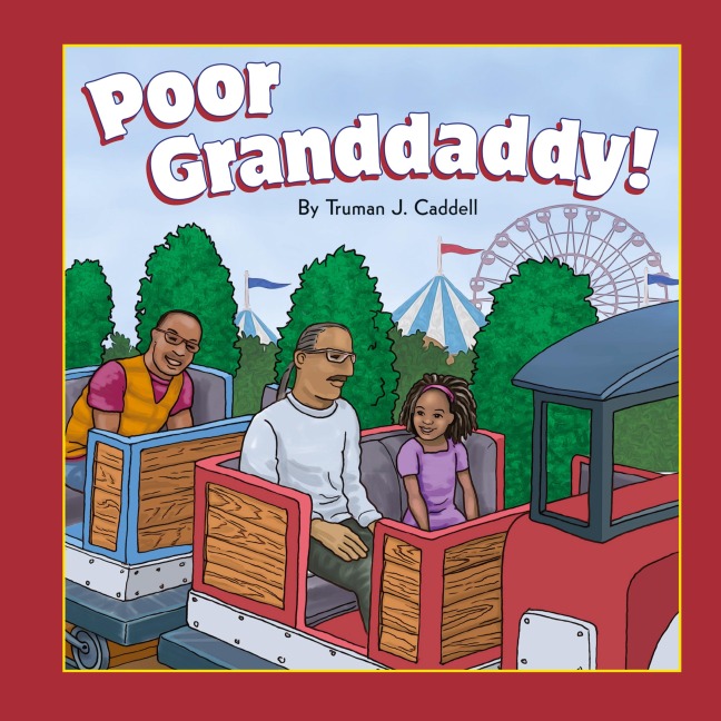 Poor Granddaddy!