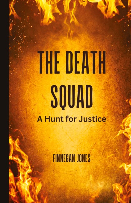 The Death Squad: A Hunt for Justice