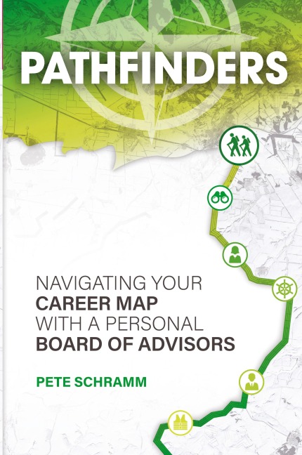 Pathfinders: Navigating Your Career Map With A Personal Board of Advisors