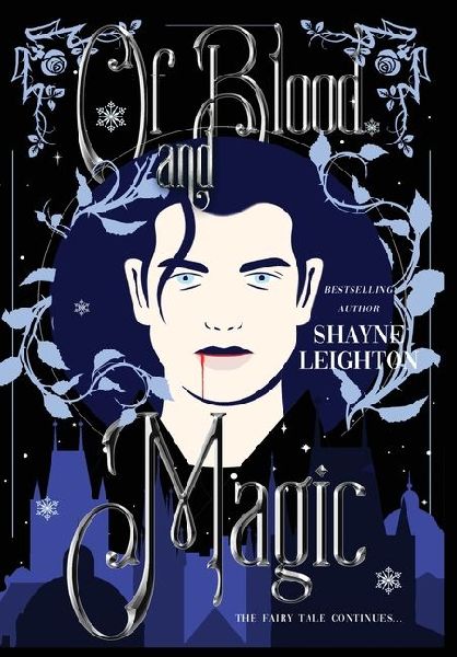 Of Blood and Magic