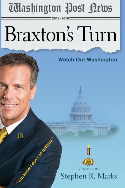 Braxtons Turn: Watch Out Washington