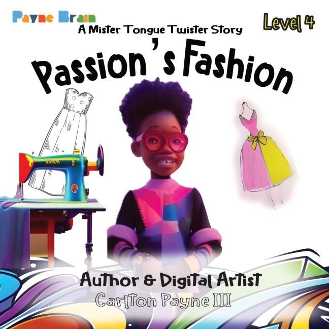 Passions Fashion: A Mister Tongue Twister Story