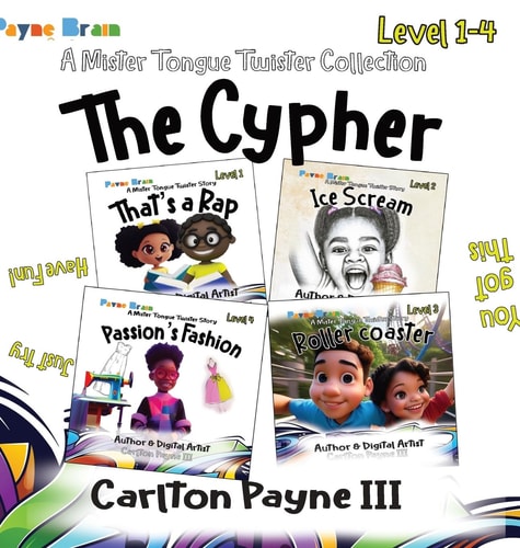 The Cypher A Mister Tongue Twister Collection