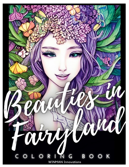Beauties in Fairyland Coloring Book