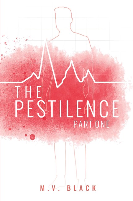 The Pestilence: Part 1