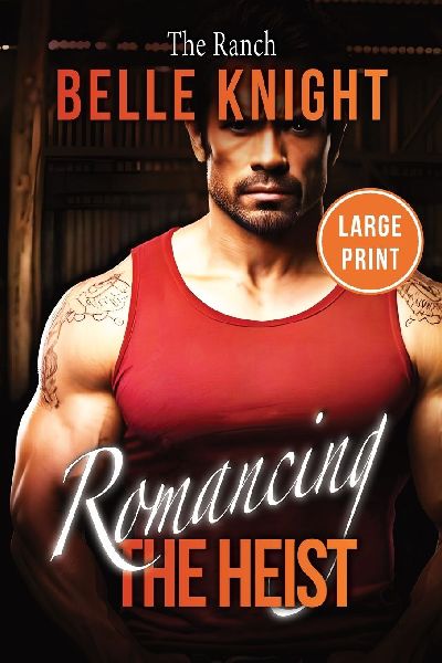 The Ranch: A Forced Proximity Romantic Suspense Adventure (Large Print)