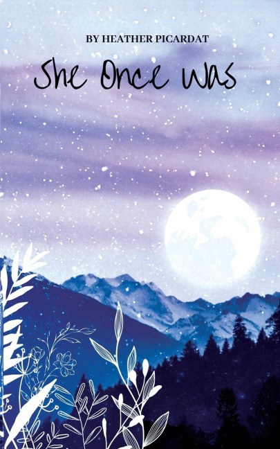 She Once Was
