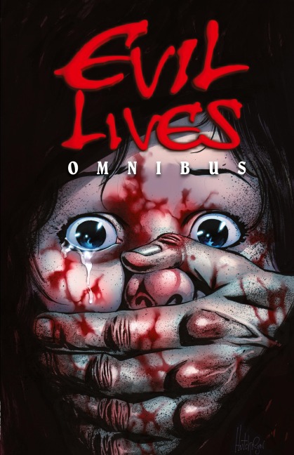 EVIL LIVES