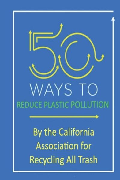 50 Ways to Reduce Plastic Pollution