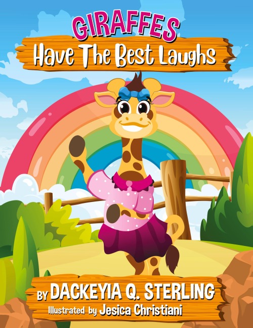 Giraffes Have the Best Laughs: Hardcover Edition