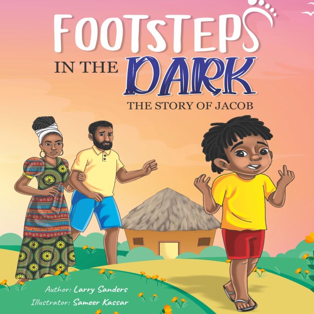 Footsteps in the Dark: The Story of Jacob: The Story of Jacob