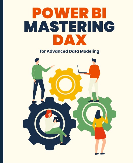 Power BI: Mastering DAX for Advanced Data Modeling