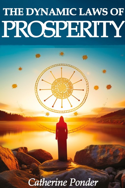 The Dynamic Laws of Prosperity