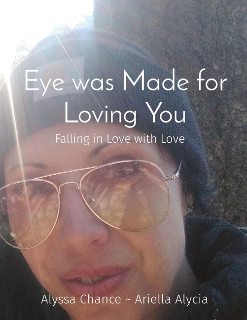 Eye was Made for Loving You: Falling in Love with Love