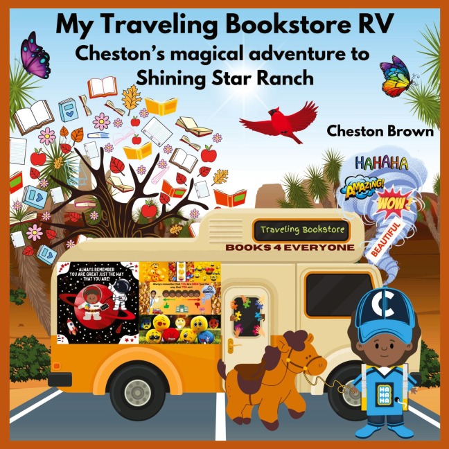 My Traveling Bookstore RV: Chestons magical adventure to Shining Star Ranch