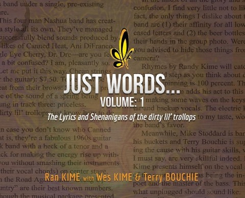 Just Words: Volume 1: The Lyrics & Shenanigans of the dirty lil trollops